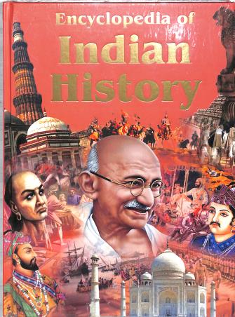 Book cover number 1 for Encyclopedia Of Indian History written by NA published by Sunrise Publishers