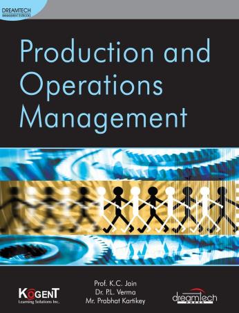 Book cover number 1 for Production And Operations Management written by K. C. Jain, P. L. Verma, Mr. Prabhat Kartikey published by Dreamtech Press