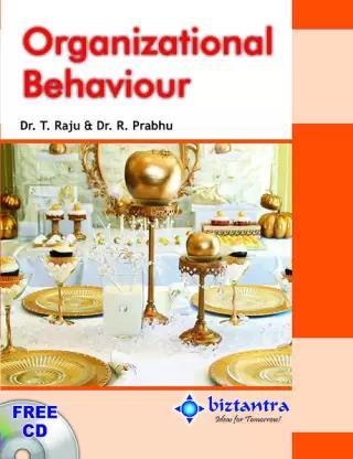Book cover number 1 for Organizational Behaviour written by T. Raju, R. Prabhu published by Dreamtech Press
