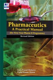 Book cover number 1 for Pharmaceutics A Practical Manual written by Guru Prasad Mohanta, Prabal Kumar Manna published by BSP Books Pvt. Ltd.