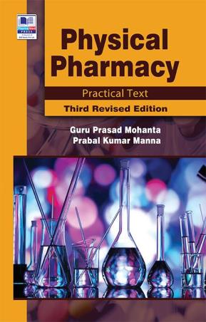 Book cover number 1 for Physical Pharmacy Practical Text written by Guru Prasad Mohanta, Prabal Kumar Manna published by BSP Books Pvt. Ltd.
