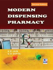 Book cover number 1 for Modern Dispensing Pharmacy written by N. K. Jain, G. D. Gupta published by BSP Books Pvt. Ltd.