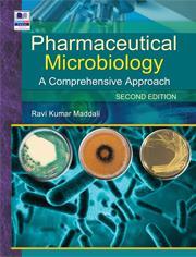Book cover number 1 for Pharmaceutical Microbiology A Comprehensive Approach written by Ravi Kumar Maddali published by BSP Books Pvt. Ltd.