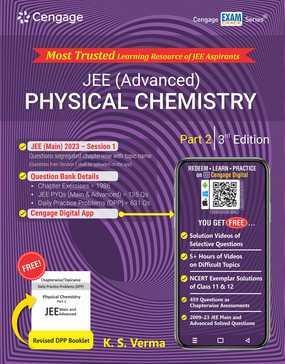 Book cover number 1 for JEE (Advanced) Physical Chemistry: Part 2 written by K. S. Verma published by Cengage Learning India Private Limited