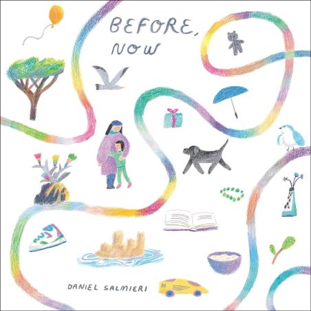 Book cover number 1 for Before, Now written by Daniel Salmieri published by Rocky Pond Books
