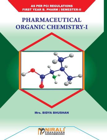 Book cover number 1 for Pharmaceutical Organic Chemistry - 1 written by Bidya Bhushan published by Nirali Prakashan