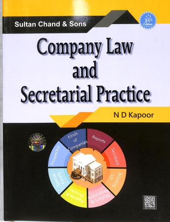 Book cover number 1 for Company Law And Secretarial Practice written by N. D. Kapoor published by Sultan Chand & Sons