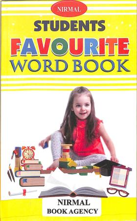 Book cover number 1 for Students Favourite Word Book written by NA published by Nirmal Book Agency