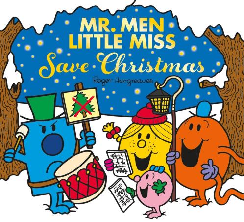 Book cover number 1 for Mr. Men Little Miss Save Christmas written by Adam Hargreaves published by Farshore