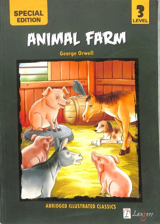 Book cover number 1 for Animal Farm Level 3 written by George Orwell published by Langers International Pvt.ltd