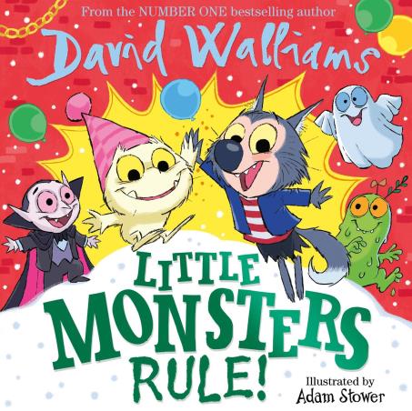 Book cover number 1 for Little Monsters Rule! written by David Walliams published by Harper Collins Publishers