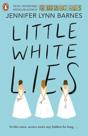 Book cover number 1 for The Inheritance Game : Little White Lies written by Jennifer Lynn Barnes published by Penguin Books