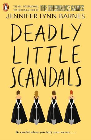 Book cover number 1 for The Inheritance Game : Deadly Little Scandals written by Jennifer Lynn Barnes published by Penguin Books
