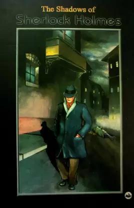 Book cover number 1 for The Shadows Of Sherlock Holmes written by NA published by Script