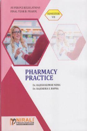 Book cover number 1 for Pharmacy Practice (Semester 7) written by Rajesh Kumar Nema, Rajendra S. Bapna published by Nirali Prakashan