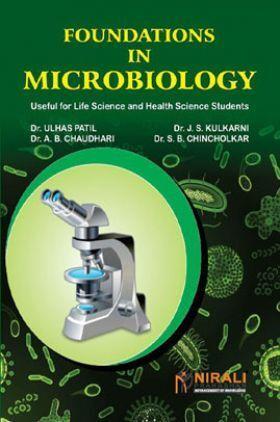 Book cover number 1 for Foundations In Microbiology (Useful For Life Science And Health Science Students) written by J. S. Kulkarni, Ulhas Patil, A. B. Chaudhari, S. B. Chincholkar published by Nirali Prakashan