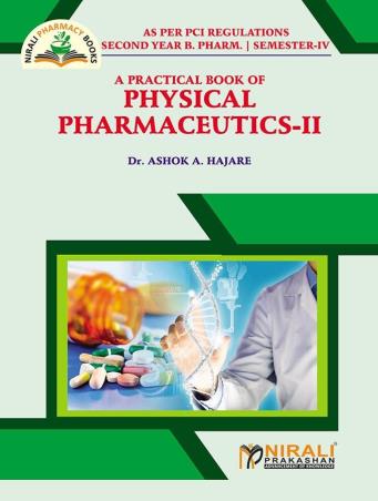 Book cover number 1 for A Practical Book Of Physical Pharmaceutics - 2 written by Ashok A. Hajare published by Nirmal Prakashan