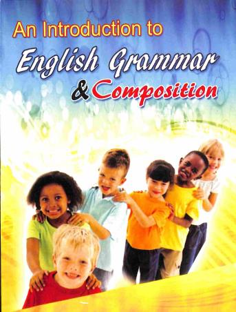 Book cover number 1 for An Introduction To English Grammar & Composition Class 5 written by Somnath Talukdar published by Bani Sahitya Mandir