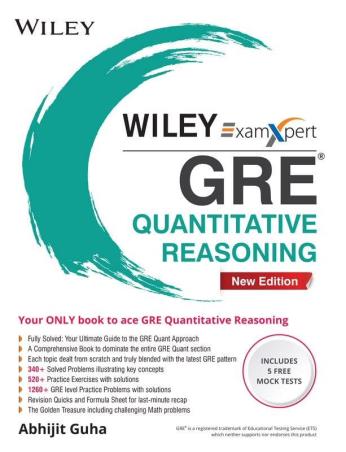 Book cover number 1 for Wiley's ExamXpert GRE Quantitative Reasoning written by Abhijit Guha published by Wiley India Pvt. Ltd.
