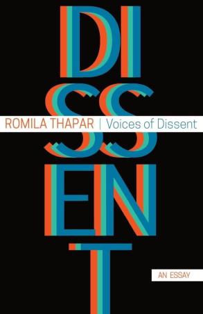 Book cover number 1 for Voices of Dissent - An Essay written by Romila Thapar published by Seagull Books
