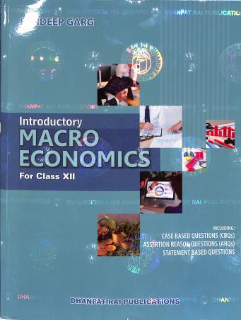 Book cover number 1 for Introductory Macro Economics Class 12 CBSE written by Sandeep Garg published by Dhanpat Rai Publications (P) Ltd.