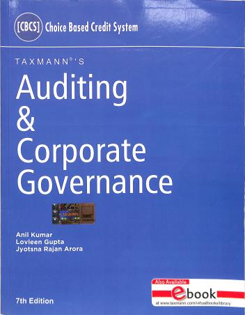Book cover number 1 for Auditing And Corporate Governance written by Anil Kumar, Jyotsna Rajan Arora, Lovleen Gupta published by Taxmann Publications Pvt. Ltd.