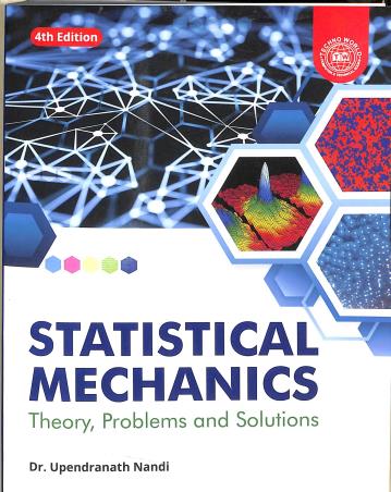 Book cover number 1 for Statistical Mechanics - Theory, Problems And Solutions written by Upendranath Nandi published by Techno World