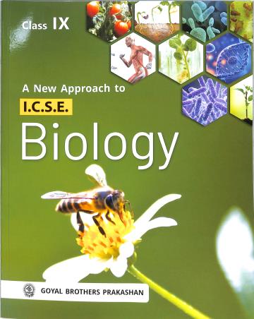 Book cover number 1 for A New Approach To ICSE Biology Class 9 (2026) written by S. K. Aggarwal published by Goyal Brothers Prakashan