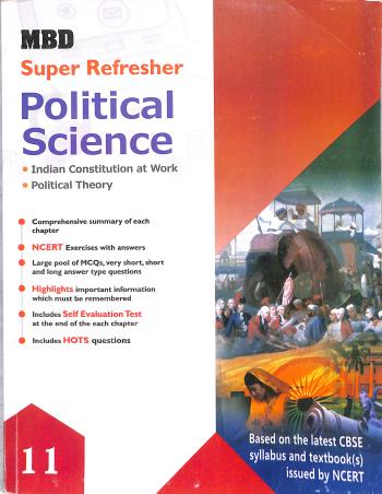 Book cover number 1 for MBD Super Refresher Political Science 11 CBSE (2023-24) written by NA published by Malhotra Book Depot