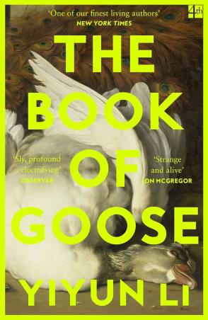 Book cover number 1 for The Book Of Goose written by Yiyun Li published by Fourth Estate