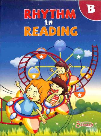 Book cover number 1 for Rhythm In Reading B written by NA published by Scholar India Limited