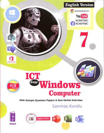 Book cover number 1 for ICT Easy Windows Computer 7 (English Version) written by Sanmay Kundu published by Katha-O-Kahini Prakashani Pvt. Ltd.