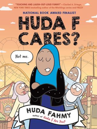 Book cover number 1 for Huda F Cares written by Huda Fahmy published by Dial Books