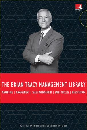 Book cover number 1 for The Brian Tracy Management Library written by Brian Tracy published by Manjul Publishing House