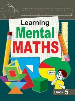 Book cover number 1 for Learning Mental Maths Book 5 written by NA published by Har-Anand Publications Pvt Ltd