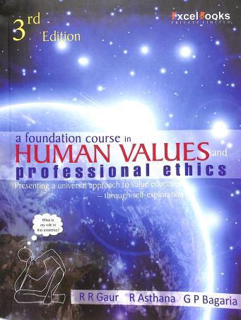 Book cover number 1 for A Foundation Course In HUman Values And Professional Ethics written by R. R. Gaur, R. Asthana, G. P. Bagaria published by Excel Books