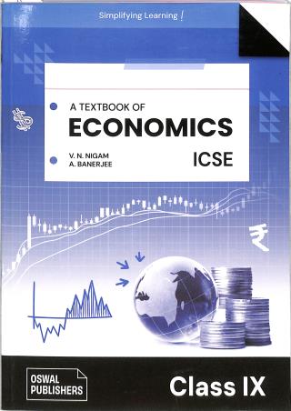 Book cover number 1 for A Textbook Of Economics Class 9 (ICSE) 2026 Examination written by A. Banerjee, V. N. Nigam published by Oswal Publishers