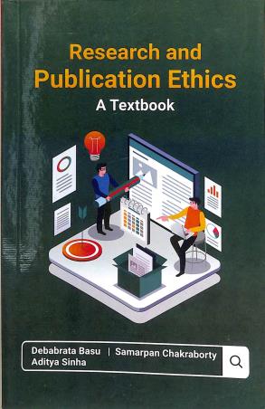 Book cover number 1 for Research And Publication Ethics : A Textbook written by Aditya Sinha, Debabrata Basu published by Concept Publishing Company (P) Ltd.