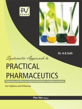 Book cover number 1 for Practical Pharmaceutics written by A. K. Seth published by S. Vikas And Company (Medical Publishers)