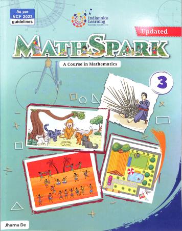 Book cover number 1 for Math Spark 3 (A Course In Mathematics) NCF 2023 written by Jharna De published by Indiannica Learning