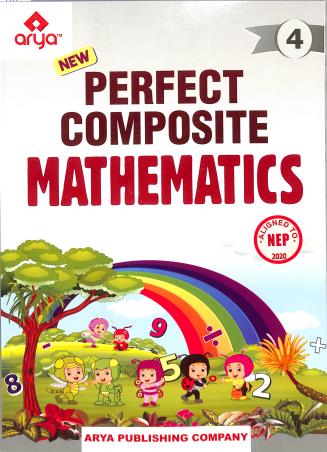 Book cover number 1 for New Perfect Composite Mathematics 4 (NEP 2020) written by R. G. Gupta published by Arya Publishing Company