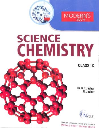 Book cover number 2 for Modern's abc+ Of Science Chemistry Class 9 (2024-25) written by S. P. Jauhar, R. Jauhar published by Modern Publishers