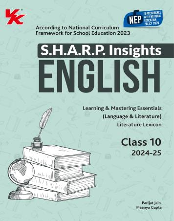 Book cover number 1 for S.H.A.R.P. Insights English (Language & Literature) CBSE Class 10 NEP / NCF 2023 (2024-25) Set Of 2 written by Parijat Jain, Maanya Gupta published by VK Global Publications Pvt. Ltd.