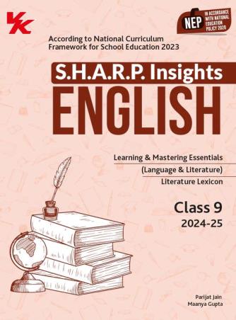 Book cover number 1 for S.H.A.R.P. Insights English (Language & Literature) CBSE Class 9 NEP / NCF 2023 (2024-25) Set Of 2 written by Parijat Jain, Maanya Gupta published by VK Global Publications Pvt. Ltd.