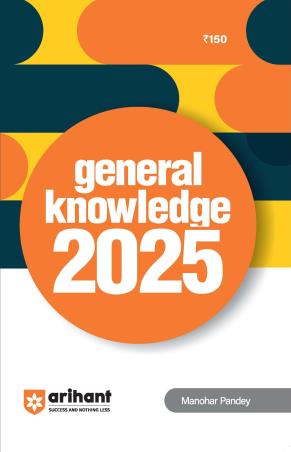 Book cover number 1 for General Knowledge 2025 written by Manohar Pandey published by Arihant Publications (India) Limited