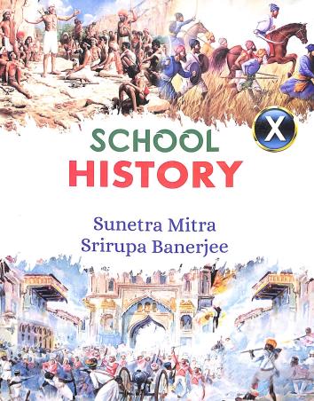 Book cover number 1 for School History Class 10 written by Srirupa Banerjee, Sunetra Mitra published by New Book Syndicate