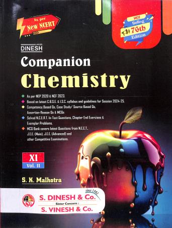 Book cover number 2 for Dinesh Companion Chemistry Class 11 Volume 1 & 2 (2024-25) NEP 2020 / NCF 2023 (76th Edition) written by S. K. Malhotra published by S. Dinesh & Co.