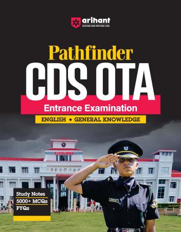 Book cover number 1 for Pathfinder CDS OTA Entrance Examination written by Digvijay Singh, Srishti Agarwal, Jainesh Jaiswal published by Arihant Publications (India) Limited
