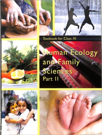 Book cover number 1 for NCERT Human Ecology And Family Sciences Part 2 Textbook Class 11 written by NA published by National Council Of Educational Research And Training