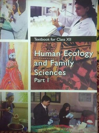 Book cover number 1 for NCERT Human Ecology And Family Sciences Part 1 Textbook Class 12 written by NA published by National Council Of Educational Research And Training